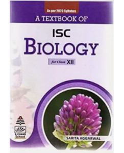 S.Chand A Textbook of ISC Biology Class - 12