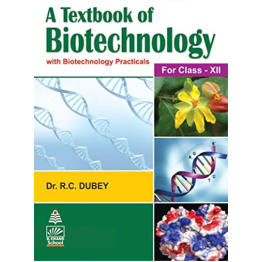 S chand A Textbook of Biotechnology For Class XII