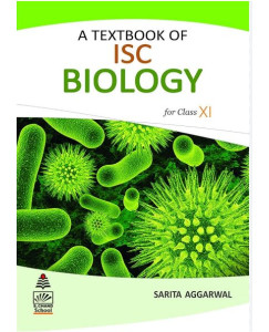 S. Chand  A Textbook of ISC Biology For Class - 11