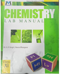 Manhattan Lab Manual Chemistry for Class -11
