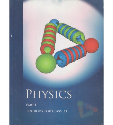 NCERT Physics (Part 1) - 11