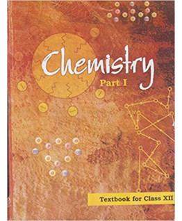 NCERT Chemistry Part 1 - 12