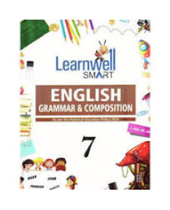 Holy Faith Learnwell Smart English Grammar & Composition - 7 As Per the National Education Policy