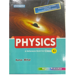 Kumar Mittal Physics - 11