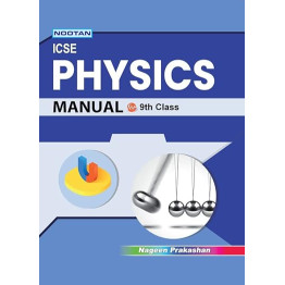 Physics Manual ICSE Board- 9
