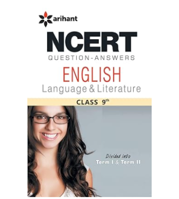Arihant NCERT Questions-Answers ENGLISH LANGUAGE & LITERATURE Class 9th