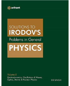 Problems in General Physics by IE Irodov's - Vol. II