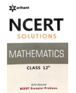 NCERT Solutions Mathematics 12th