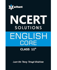 NCERT Solutions - English Core for Class 11th