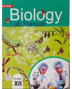 Balsam Biology Lab Manual - 12