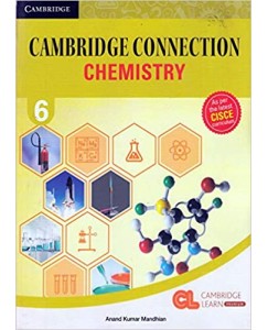 Cambridge Connection Chemistry - 6