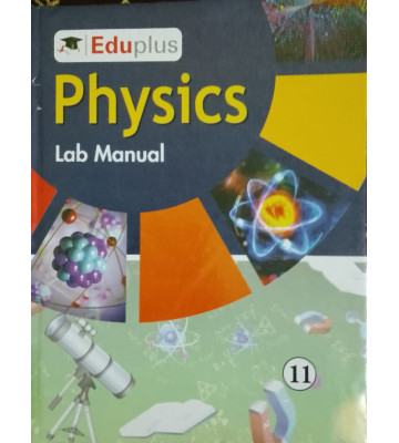 Eduplus Physics Lab Manual Class - 11