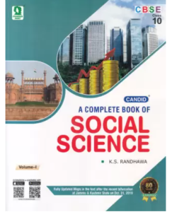 Candid A Complete Book Of Social Science (Vol-I) For Class - 10
