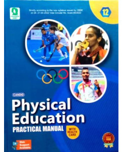 Candid Physical Education Practical Manual Class - 12