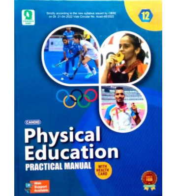 Candid Physical Education Practical Manual Class - 12