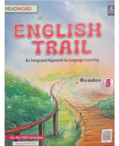 Headword English Trail An Integrated Approach To Language Learning Class - 5