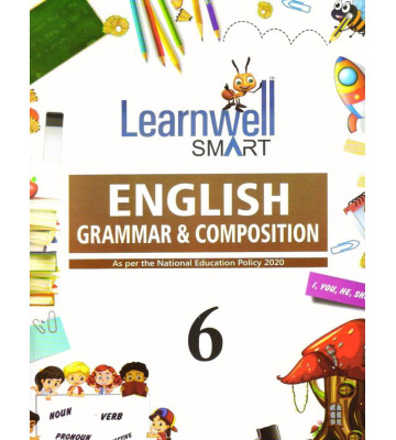 Holy Faith Learnwell Smart English Grammar & Composition - 6 As Per the National Education Policy