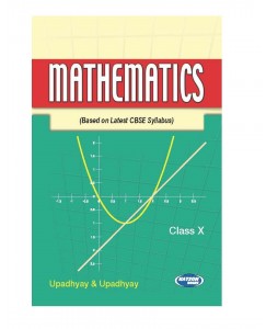 Mathematics - 10 (Based On Latest Cbse Syllabus)