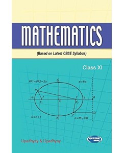 Mathematics - 11 (Based On Latest Cbse Syllabus)