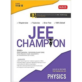 JEE Champion Physics Class - 11 & 12