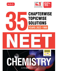 MTG 35 Years NEET Previous Year Solved Question Papers with NEET Chapterwise Topicwise Solutions - Chemistry For NEET Exam 2023