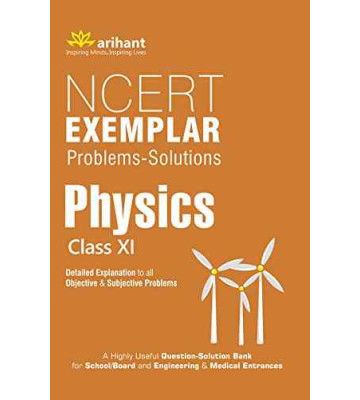 Arihant NCERT Exemplar Physics Class - 11
