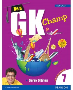 Be a GK Champ by Pearson for Class - 7