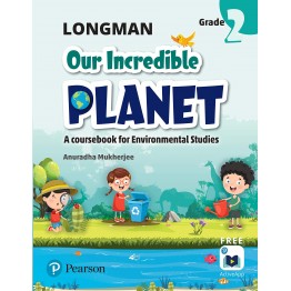 Longman Our Incredible Planet Class - 2