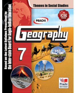 Prachi  ICSE Themes in Social Studies - Geography Class - 7