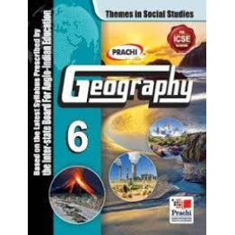 Prachi  ICSE Themes in Social Studies - Geography Class - 6