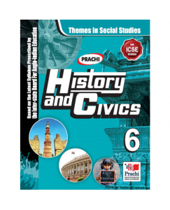 Prachi Themes in History and Civics Social Studies for Class - 6