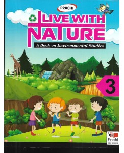 Prachi Live With Nature EVS Class - 3  