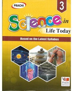 Science In Life Today Class - 3