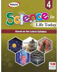Prachi Science In Life Today Class - 4