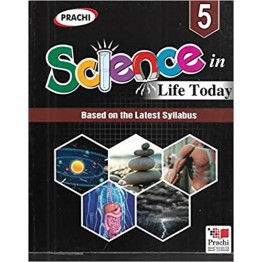 Prachi Science In Life Today Class - 5