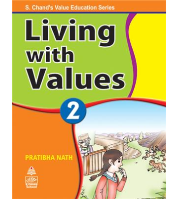 S. chand Living with Values Book-2