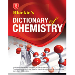 S. Chand Blackie’s Dictionary of Chemistry