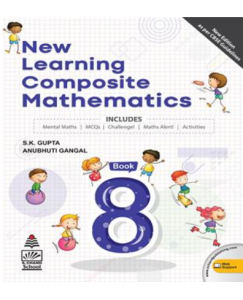 S chand New Learning Composite Mathematics-8
