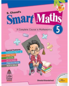 S. Chand’s Smart Maths book 5