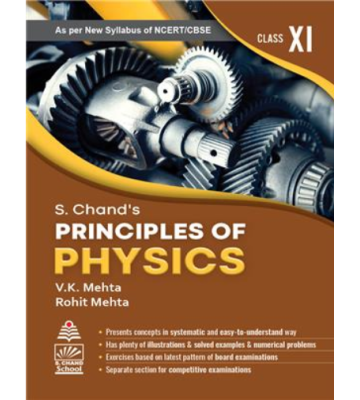  S. Chand's Principles of Physics for Class 11