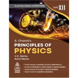  S. Chand’s Principles of Physics for Class 12
