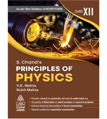  S. Chand’s Principles of Physics for Class 12