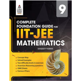 S. Chand Complete Foundation Guide for IIT-JEE Mathematics Class IX