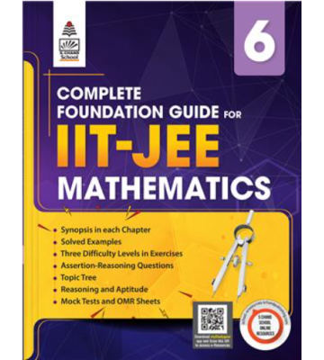 S.chand Complete Foundation Guide for IIT JEE Mathematics Class 6