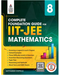 S. Chand Complete Foundation Guide for IIT JEE Mathematics Class 8