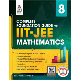S. Chand Complete Foundation Guide for IIT JEE Mathematics Class 8