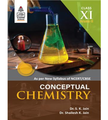 S. Chand's Conceptual Chemistry Class XI vol. 2