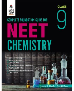 S.chand Complete Foundation Guide for NEET Class 9 - Chemistry