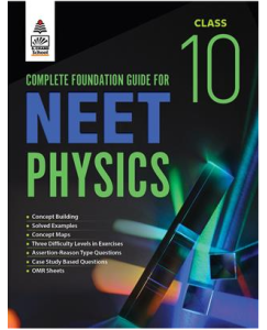 S.chand  Complete Foundation Guide for NEET Class 10 - Physics