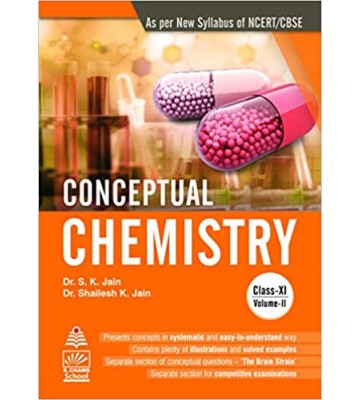 Conceptual Chemistry, Vol. 2 For Class - 11
